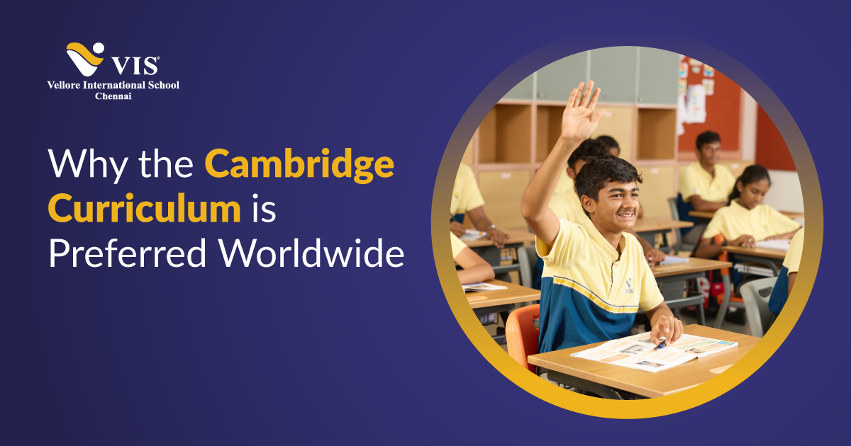 why cambridge curriculum is preferred worldwide