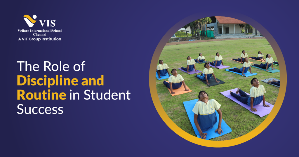 The Importance of Discipline and Routine in Student Success
