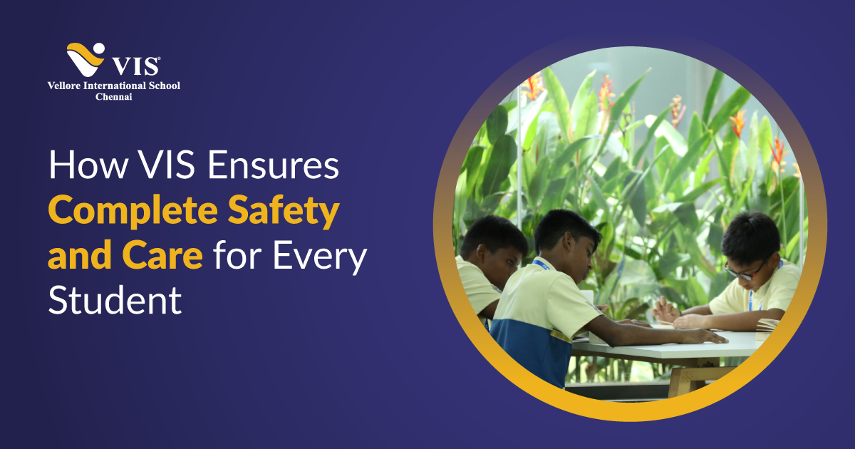 How VIS Students' Safety Ensures Complete Care