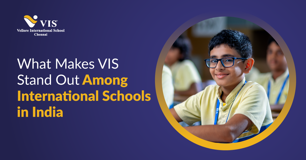 What Makes VIS the Best International School In India